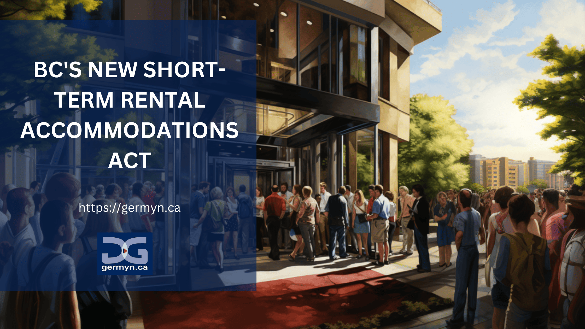 A Look at BC’s New Short-Term Rental Accommodations Act