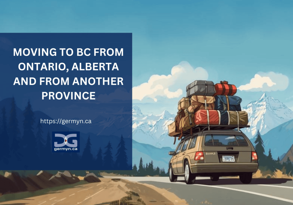 Moving to BC from Ontario, Alberta or another province