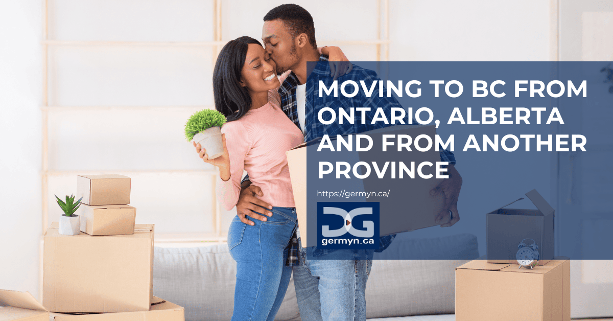Moving To BC From Ontario, Alberta And From Another Province